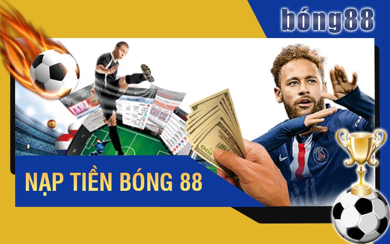 Hướng Dẫn Nạp Tiền Bong88 Bằng Nhiều Phương Thức 1 Hướng Dẫn Nạp Tiền Bong88 Bằng Nhiều Phương Thức